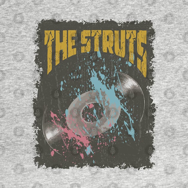 The Struts Vintage Vynil by K.P.L.D.S.G.N